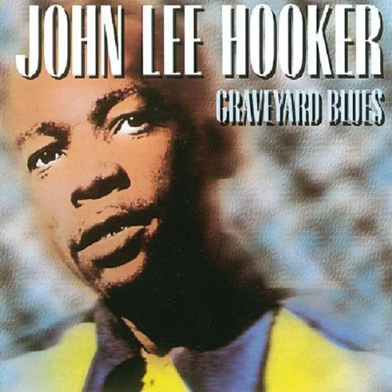 John Lee Hooker - Graveyard Blues (CD)