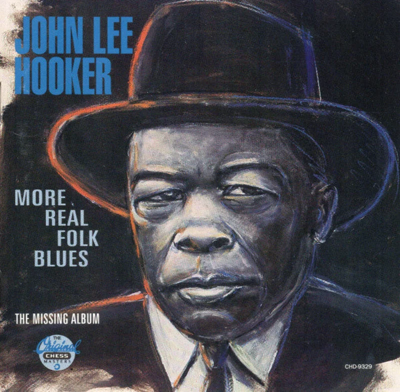 John Lee Hooker - More Real Folk Blues / The Missing Album (CD)