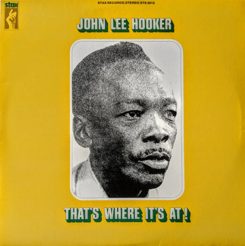 John Lee Hooker - That's Where It's At! (Vinyl)