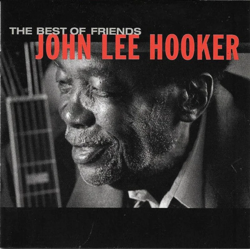 John Lee Hooker - The Best Of Friends (CD)