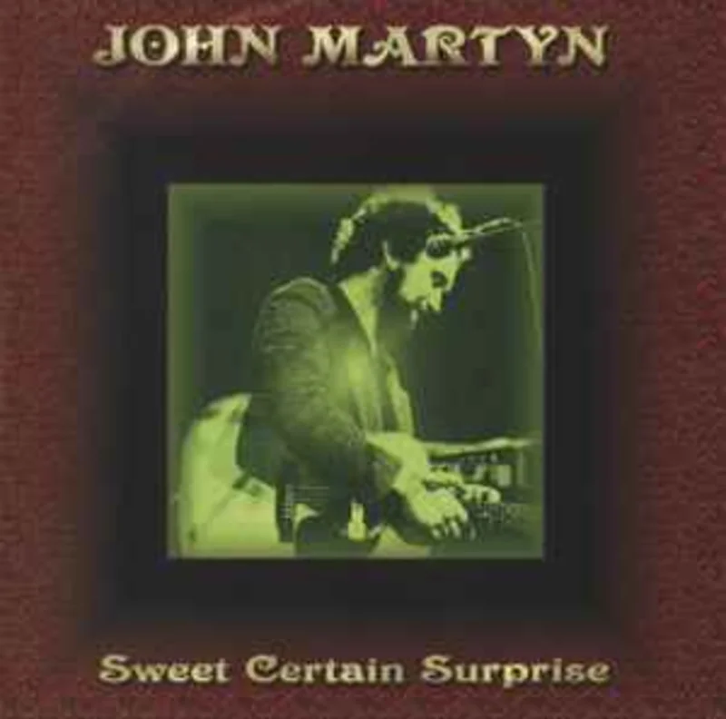 John Martyn Sweet Certain Surprise (cd)
