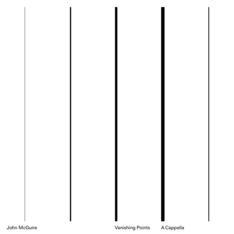 John McGuire - Vanishing Points / A Cappella LP