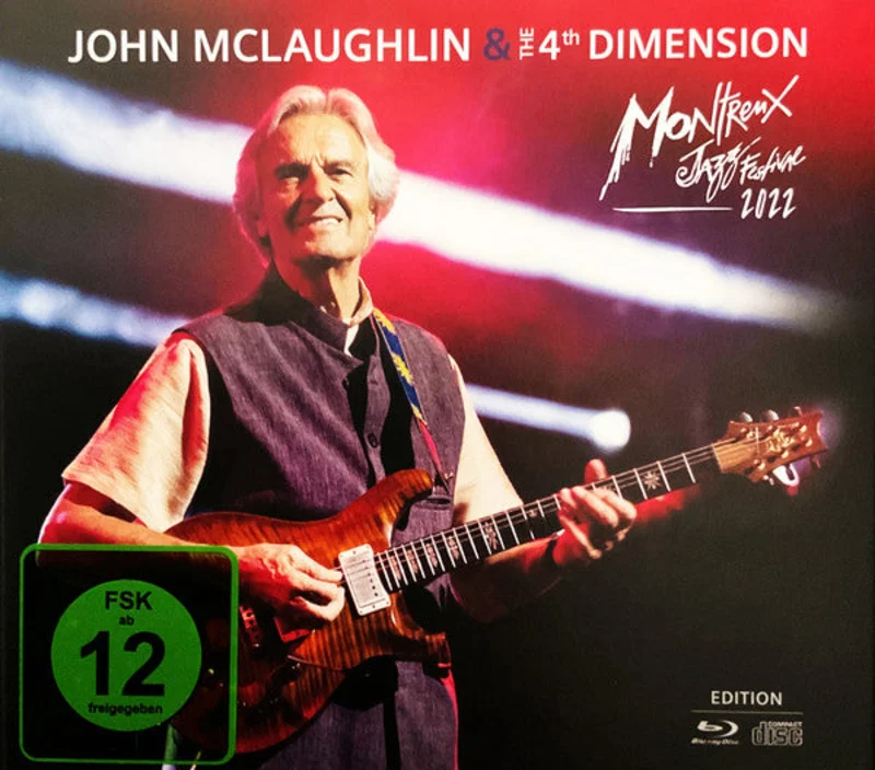 John McLaughlin & The 4th Dimension* - Montreux Jazz Festival 2022 (CD)
