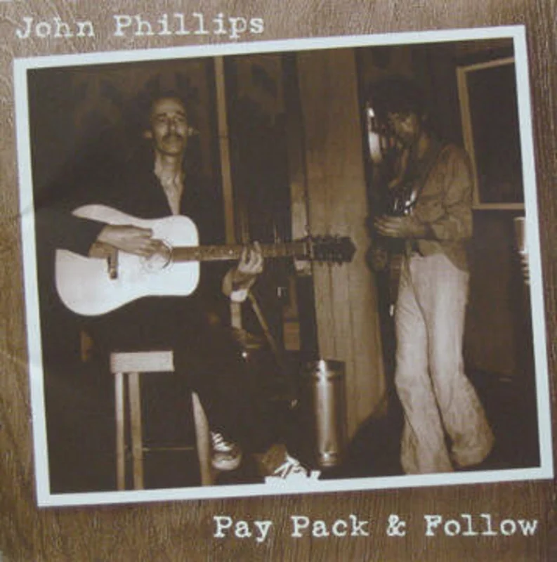 John Phillips - Pay Pack & Follow (CD)