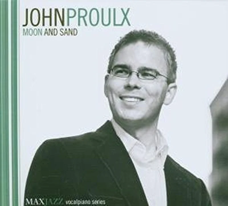 John Proulx - Moon And Sand [CD]