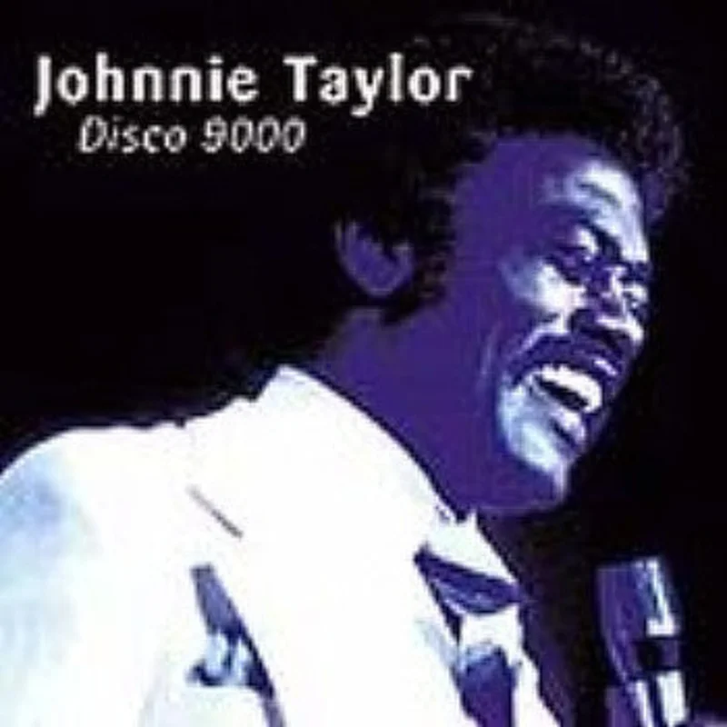 Johnnie Taylor - Disco 9000 (CD)