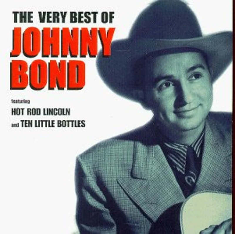 Johnny Bond - The Very Best Of Johnny Bond (CD)
