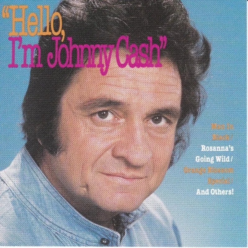 Johnny Cash - "Hello, I'm Johnny Cash" (CD)