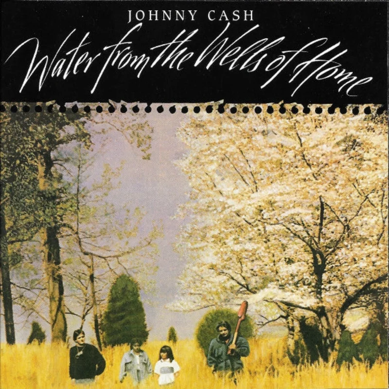 Johnny Cash - Water From The Wells Of Home (CD)