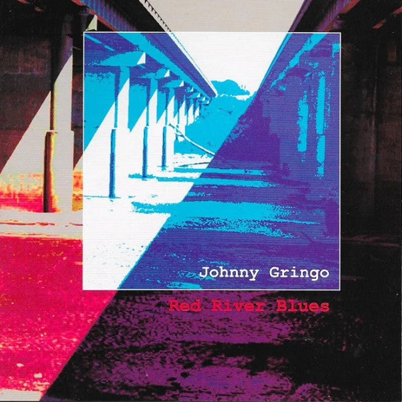 Johnny Gringo - Red River Blues (CD)