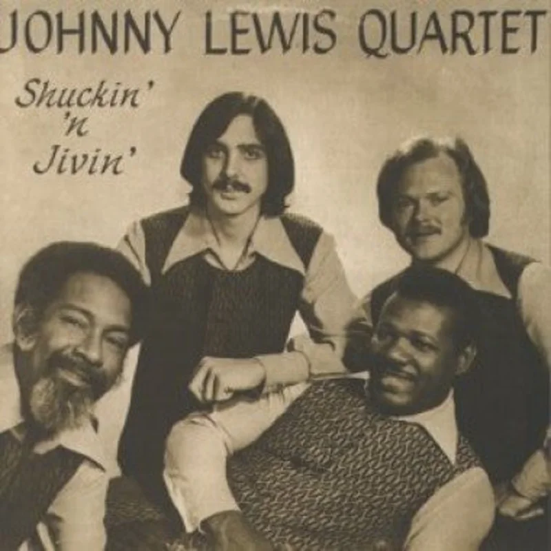Johnny Lewis Quartet - Shuckin' 'N Jivin' (CD)