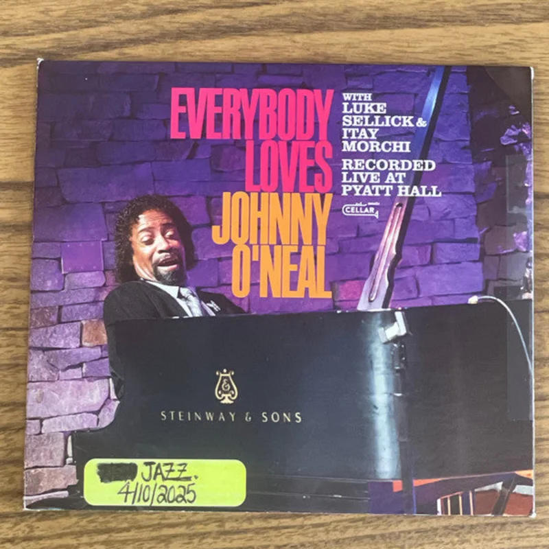 Johnny O'Neal With Luke Sellick And Itay Morchi - Everybody Loves Johnny O'neal: Recorded Live At Pyatt Hall (CD)