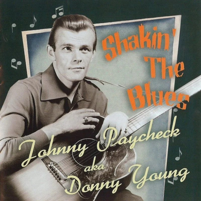 Johnny Paycheck Aka Donny Young - Shakin' The Blues (CD)
