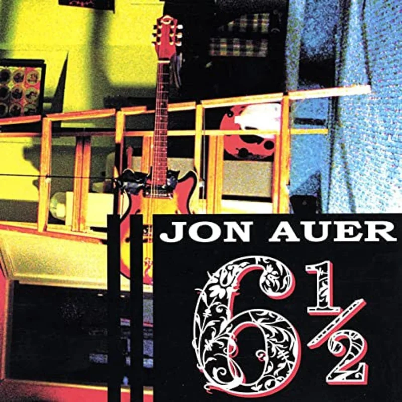 Jon Auer - 6 1/2 (CD)