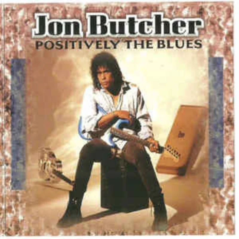 Jon Butcher - Positively he lues (CD)