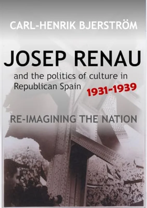 Josep Renau & the Politics of Culture in Republican Spain