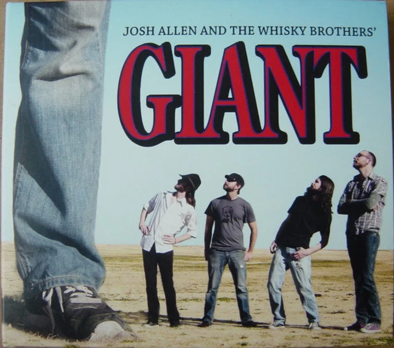 Josh Allen And The Whisky Brothers - Giant (CD)