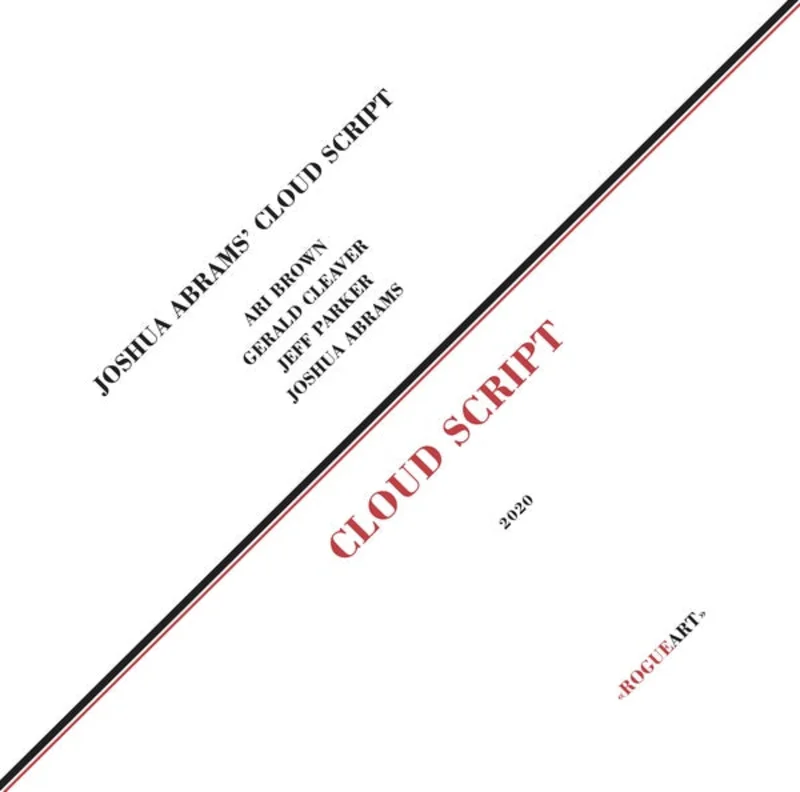 Joshua Abrams' Cloud Script - Cloud Script LP