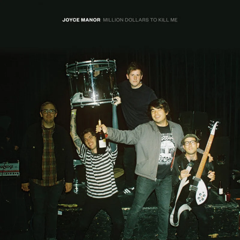 Joyce Manor - Million Dollars to Kill Me LP