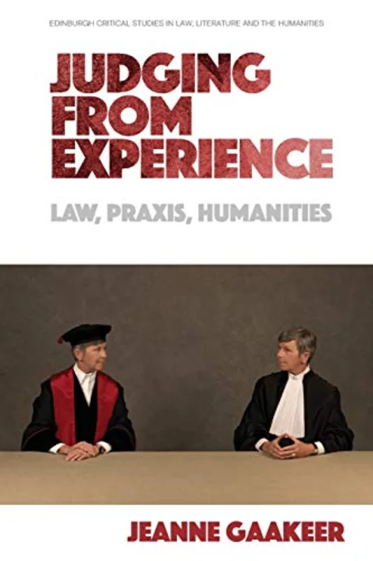 Judging from Experience : Law, Praxis, Humanities