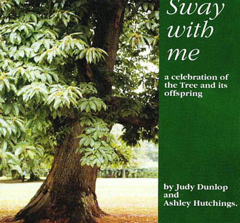 Judy Dunlop And Ashley Hutchings - Sway With Me (CD)