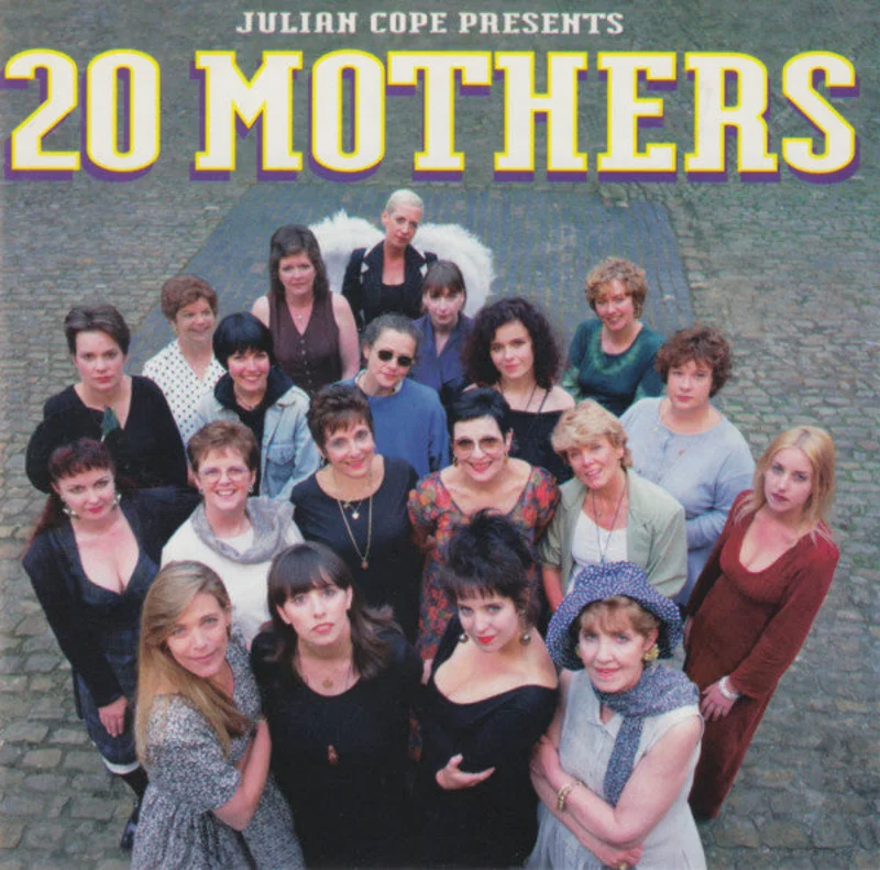 Julian Cope - 20 Mothers (Better To Light A Candle Than To Curse The Darkness) (CD)