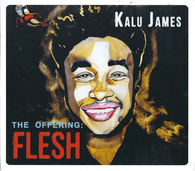 Kalu James - The Offering: Flesh (CD)
