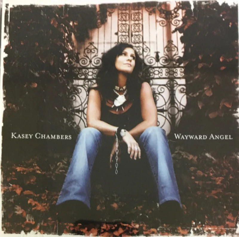 Kasey Chambers - Wayward Angel (CD)