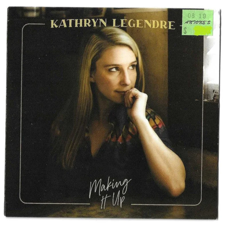 Kathryn Legendre - Making It Up (CD)