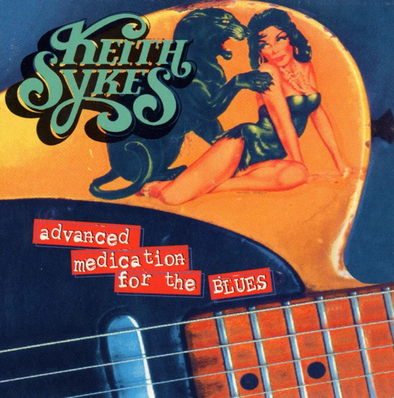 Keith Sykes - Advanced Medication For The Blues (CD)