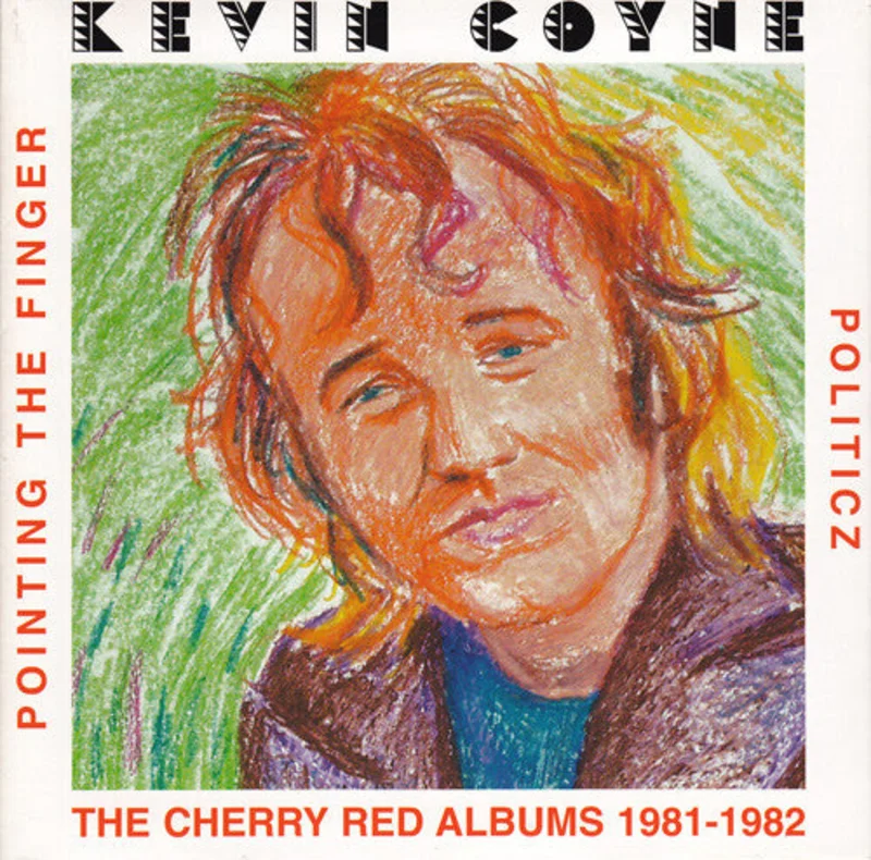 Kevin Coyne - Pointing The Finger + Politicz (CD)