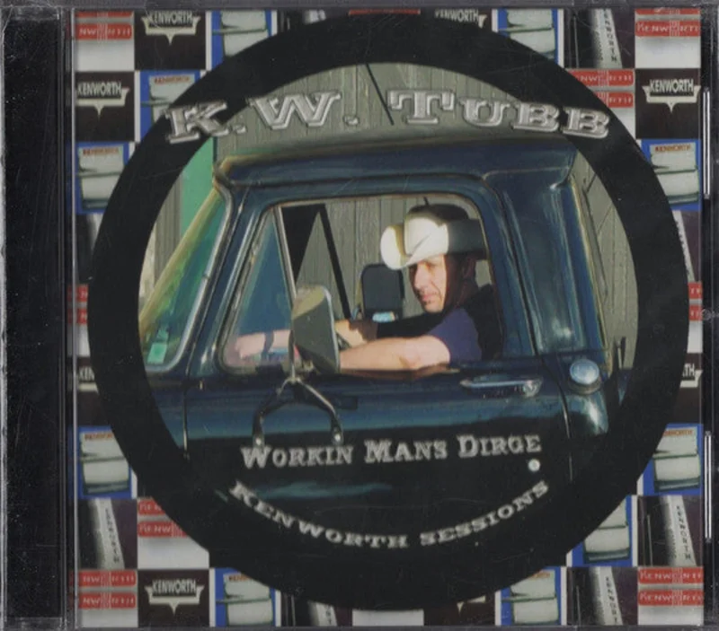 Kevin Tubb - Workin Mans Dirge (Kenworth Sessions) (CD)