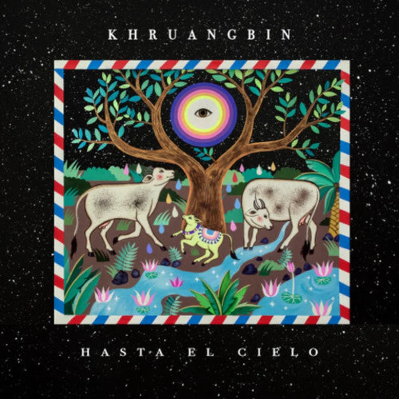 Khruangbin - Hasta El Cielo LP + 7