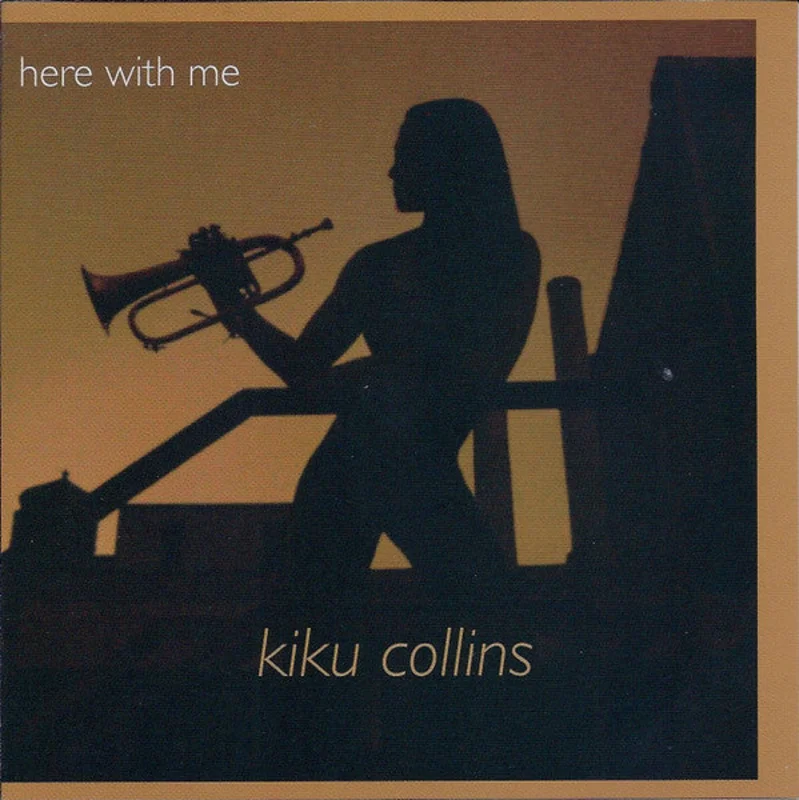 Kiku Collins - Here With Me (CD)