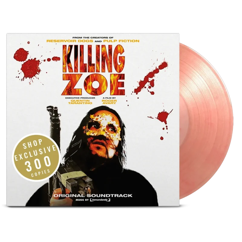 Killing Zoe - Vinyl Soundtrack | Shop Exclusive