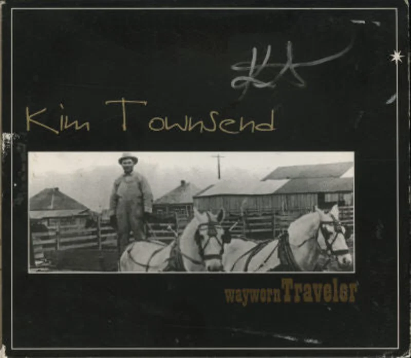 Kim Townsend  - Wayworn Traveler (CD)