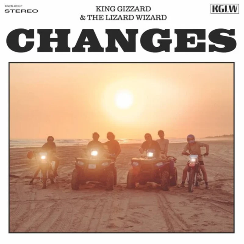 King Gizzard & The Lizard Wizard - Changes LP