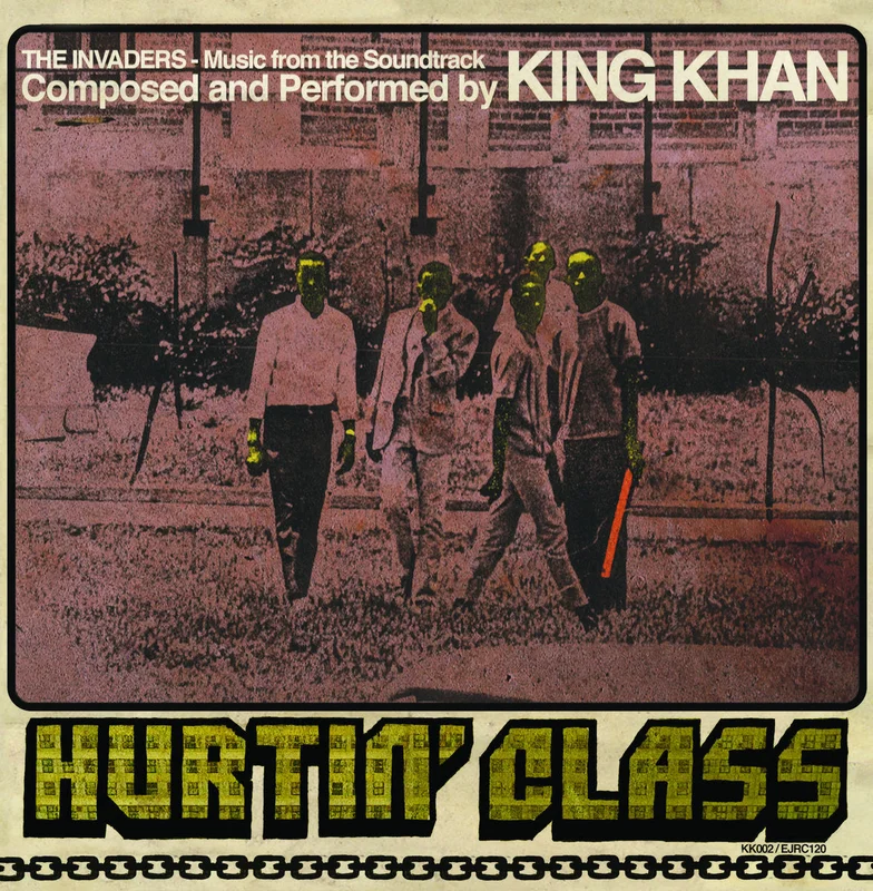 King Khan - Hurtin' Class