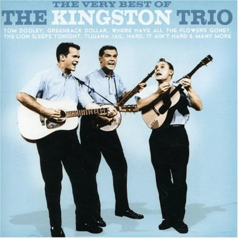 Kingston Trio - The Very Best Of The Kingston Trio (CD)