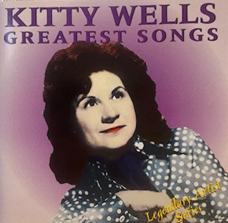 Kitty Wells - Greatest Songs (CD)