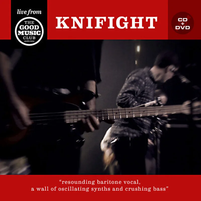 Knife Fight - Live From The Good Music Club