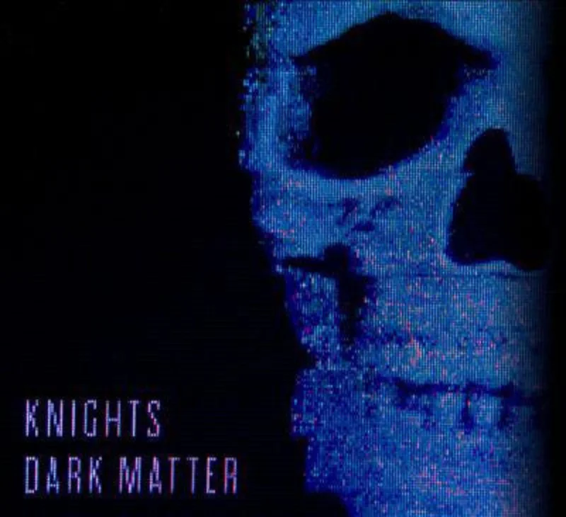 Knights - Dark Matter (CD)