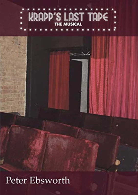 Krapp's Last Tape : The Musical