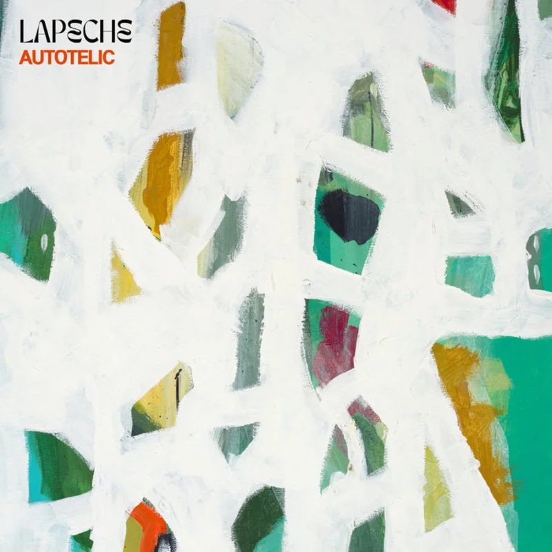 LAPCHE - Autotelic LP