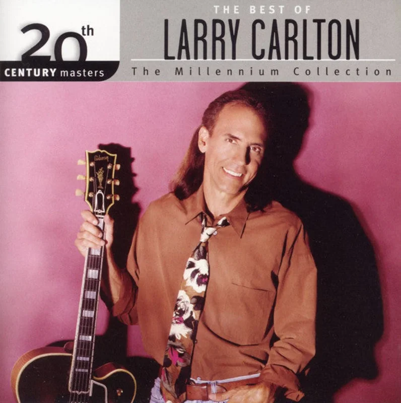 Larry Carlton - The Best Of Larry Carlton (CD)