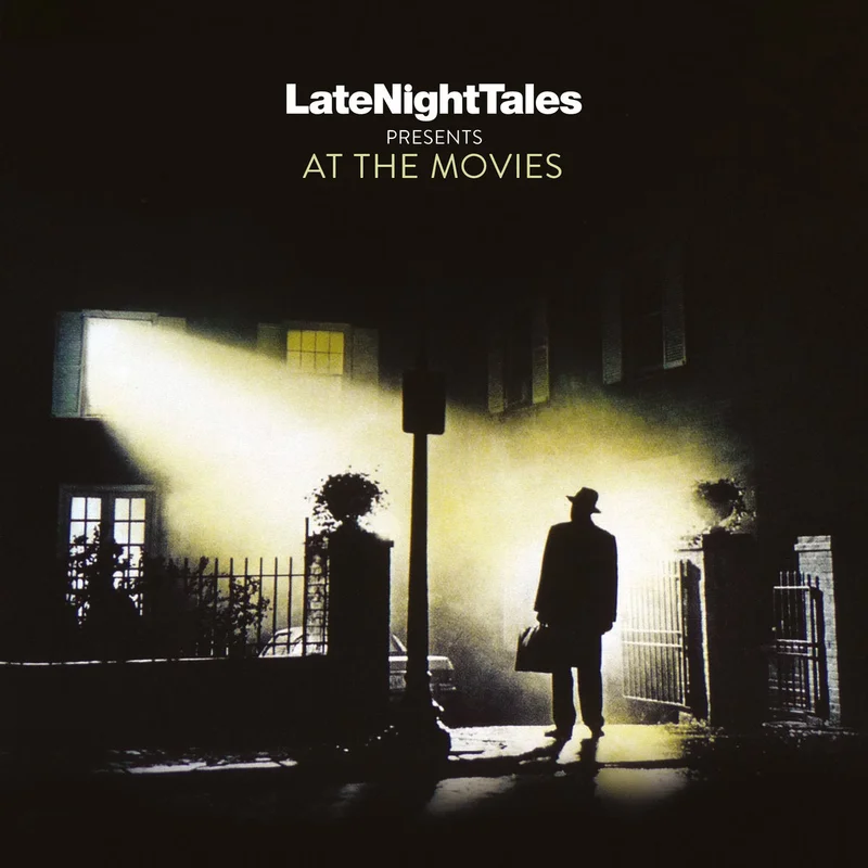 Late Night Tales Presents At The Movies