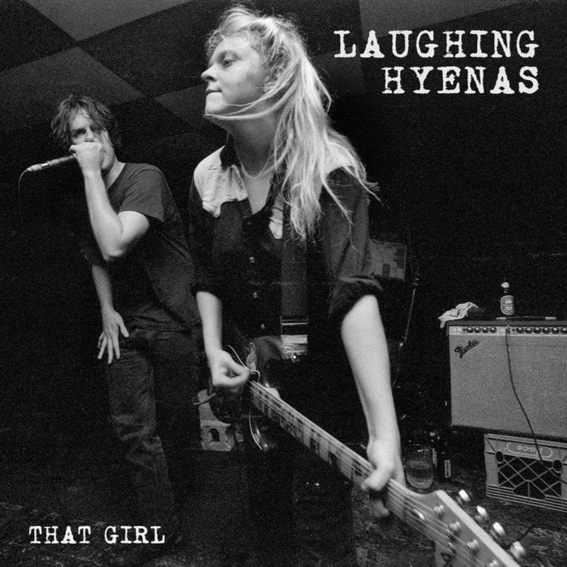 Laughing Hyenas - That Girl: Live Recordings 1986-1994 2LP