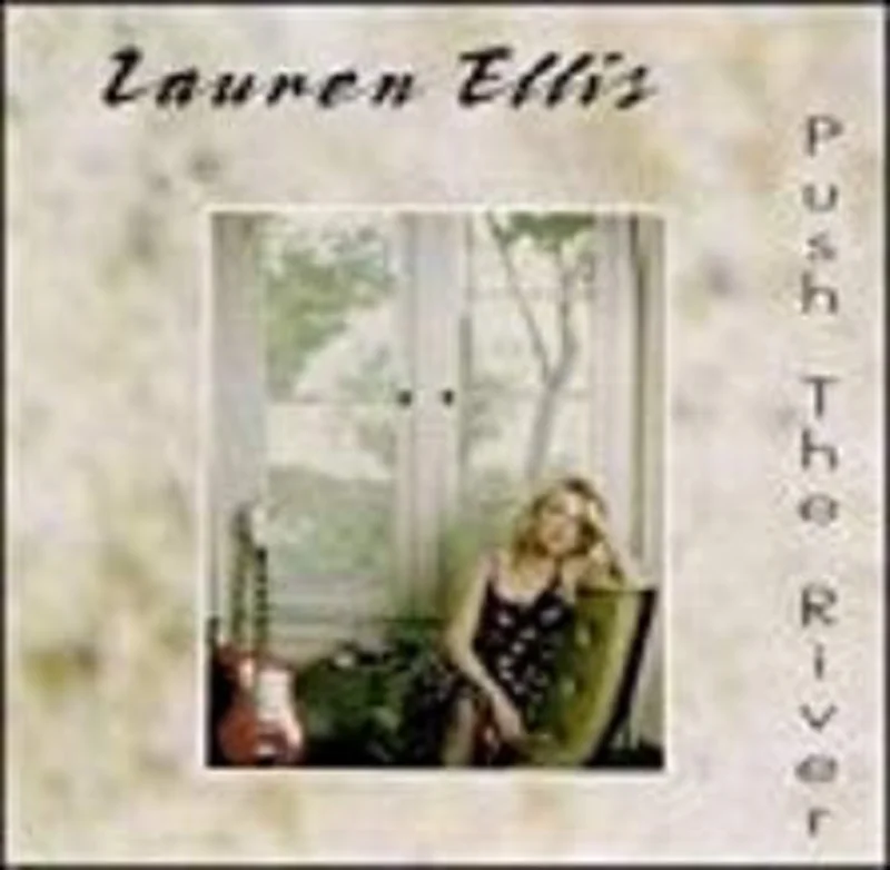 Lauren Ellis - Push The River (CD)