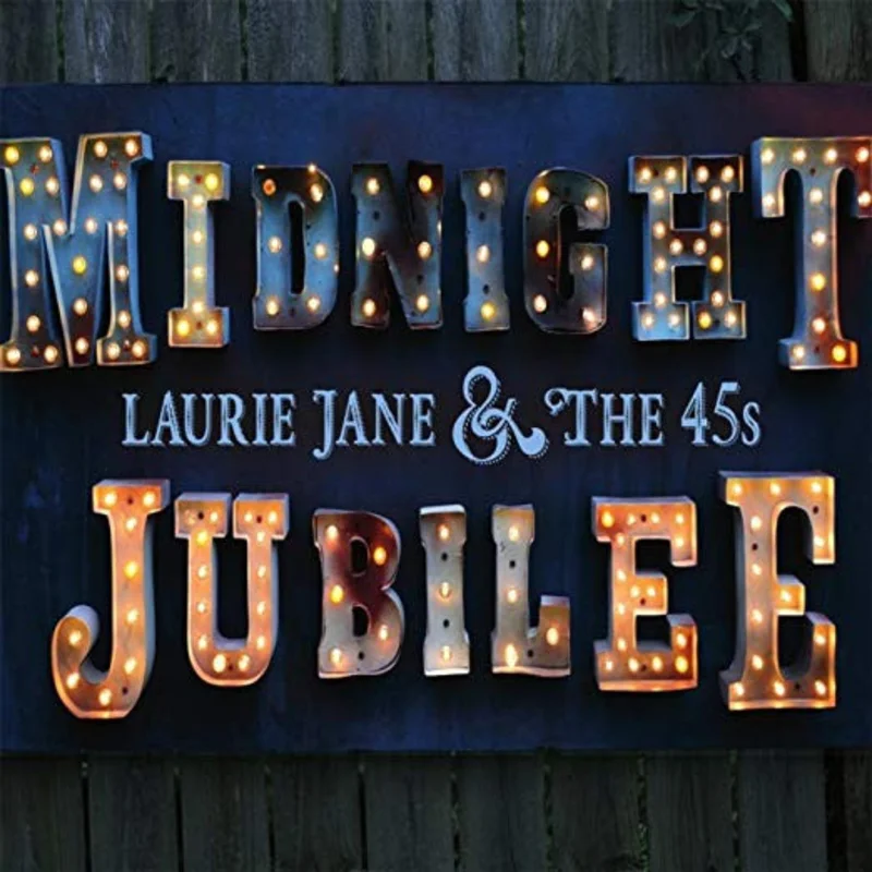 Laurie Jane & The 45s - Midnight Jubilee (CD)