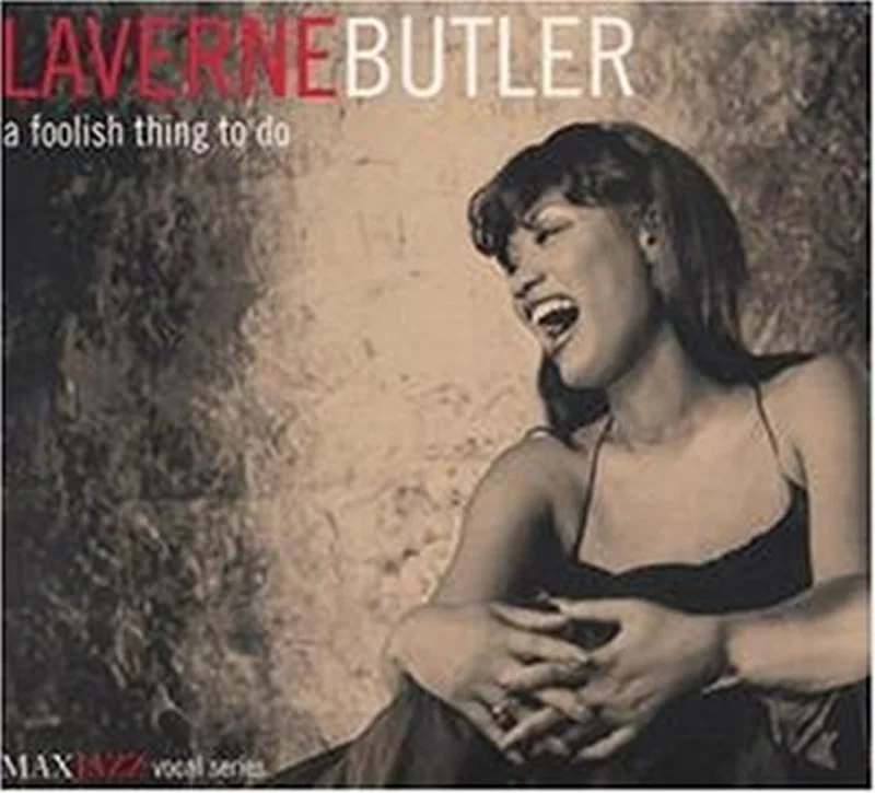Laverne Butler - A Foolish Thing To Do [CD]